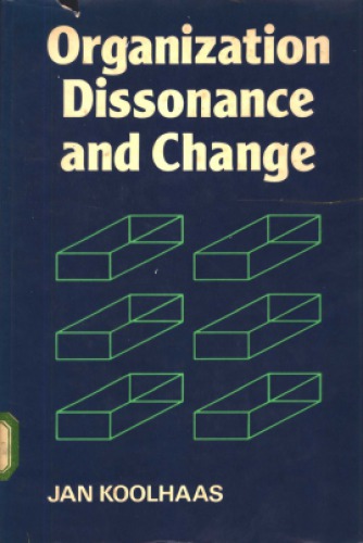 Organization dissonance and change