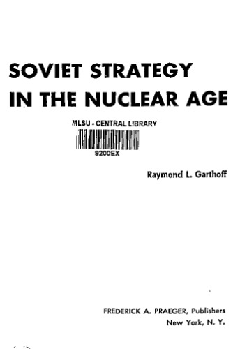 Soviet Strategy in The Nuclear Age