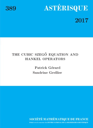 The cubic Szegő equation and Hankel operators