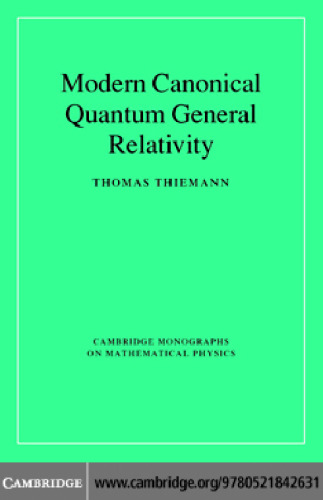 Modern canonical quantum general relativity