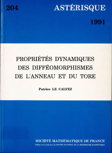 Propriétés dynamiques des difféomorphismes de l’anneau et du tore