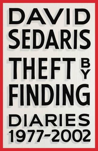 Theft by Finding: Diaries 1977-2002