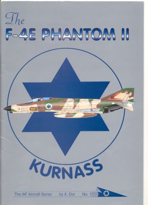 The F-4E Phantom II (Kurnass)