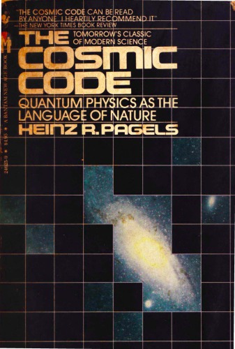 The Cosmic Code: Quantum Physics as the Language of Nature