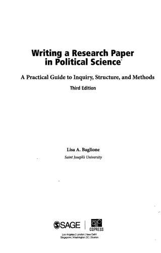 Writing a Research Paper in Political Science: A Practical Guide to Inquiry, Structure, and Methods