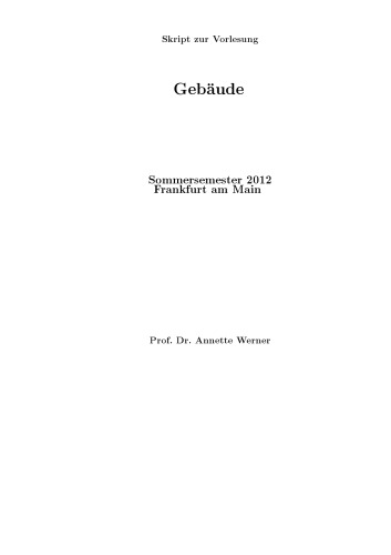 Gebäude, SS 2012 [Lecture notes]