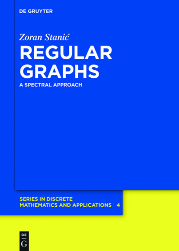 Regular Graphs. A Spectral Approach