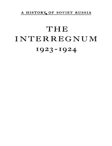 The Interregnum: 1923-1924