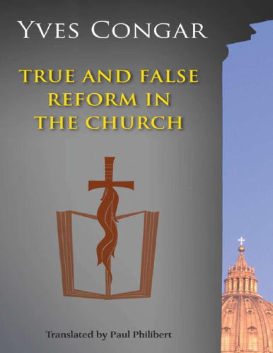 True and False Reform in the Church