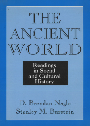 The Ancient World. Readings in Social and Cultural History