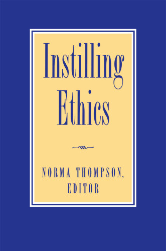 Instilling Ethics