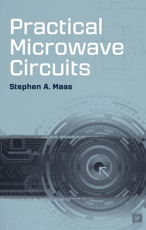 Practical Microwave Circuits