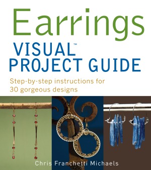 Earrings Visual Project Guide.  Step-by-step instructions for 30 gorgeous designs