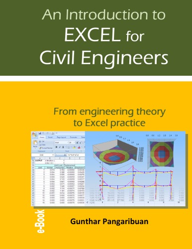 An Introduction to Excel for Civil Engineers: From engineering theory to Excel practice