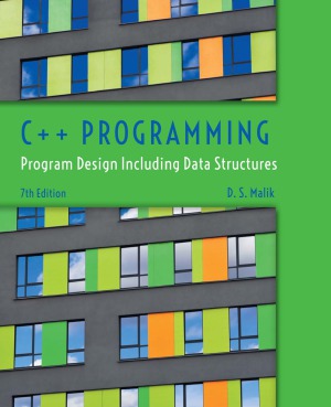 C++ Programming.  Program Design Including Data Structures