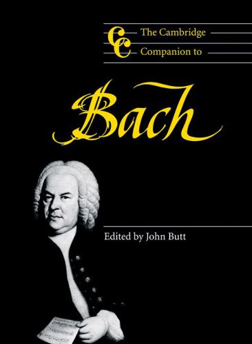 The Cambridge Companion to Bach