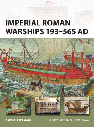 Imperial Roman Warships 193–565 AD