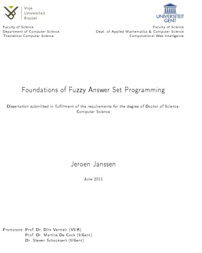 Foundations of Fuzzy Answer Set Programming [PhD thesis]