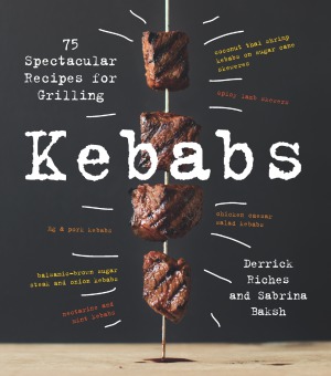 Kebabs.  75 Recipes for Grilling