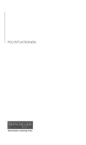 Polysituatedness: A Poetics of Displacement