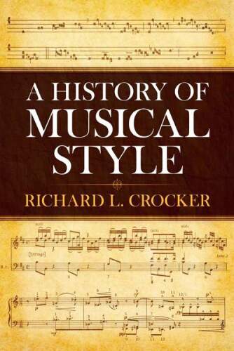 A History of Musical Style