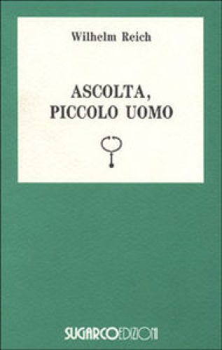 Ascolta, piccolo uomo