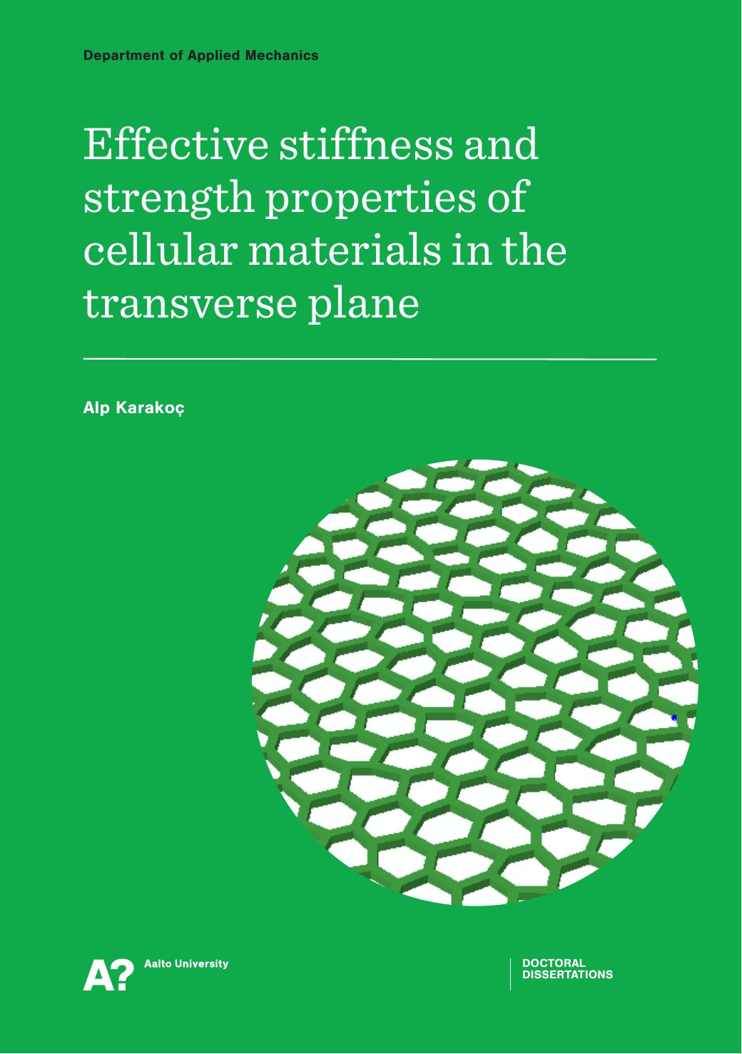 Effective stiffness and strength properties of cellular materials in the transverse plane