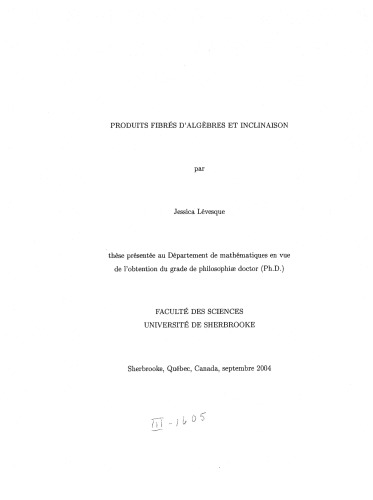 Produits fibrés d’algèbres et inclinaison [PhD thesis]