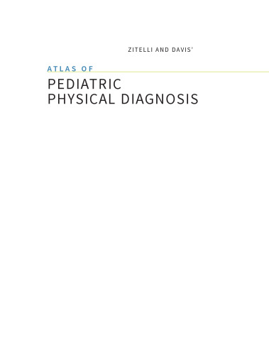 Zitelli and Davis’ Atlas of Pediatric Physical Diagnosis