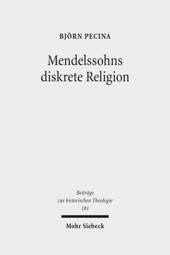 Mendelssohns diskrete Religion