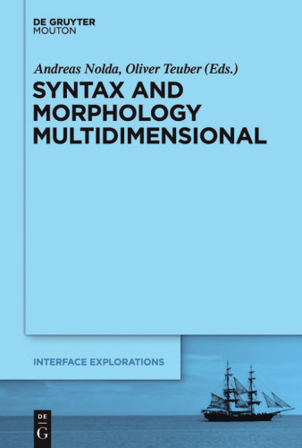 Syntax and Morphology Multidimensional