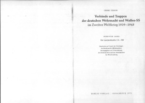 Verbande und Truppen der deutschen Wehrmacht und Waffen-SS im Zweiten Weltkrieg 1939-45. Siebenter Band. Die Landstreitkrafte 131-200