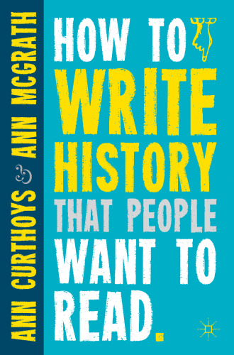 How to Write History that People Want to Read