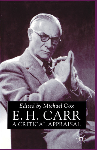 E. H. Carr: A Critical Appraisal