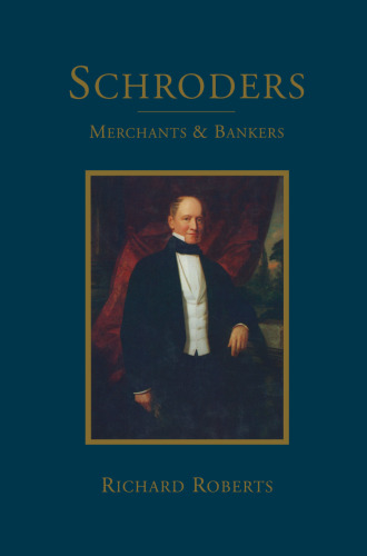 Schroders: Merchants & Bankers