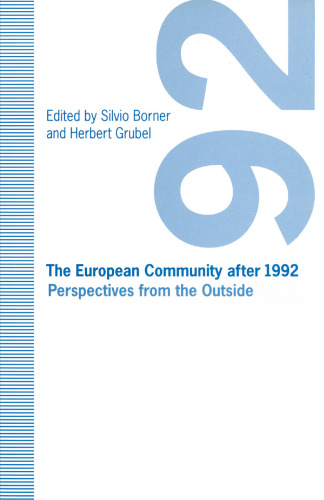 The European Community after 1992: Perspectives from the Outside