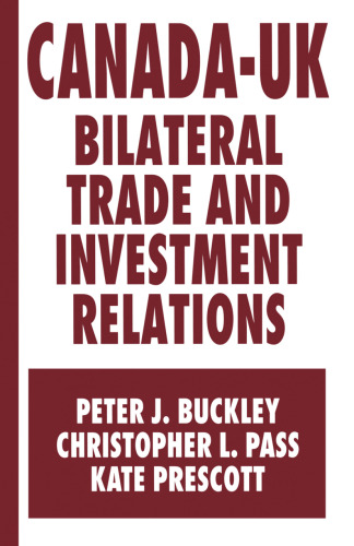 Canada-UK Bilateral Trade and Investment Relations