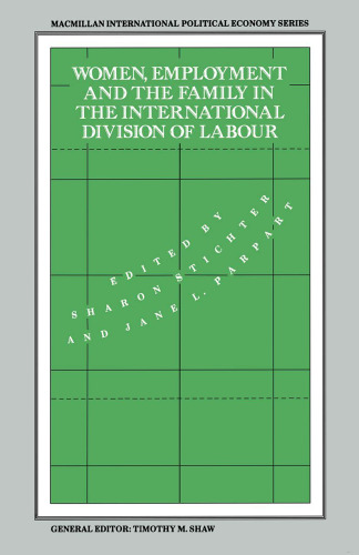 Women, Employment and the Family in the International Division of Labour