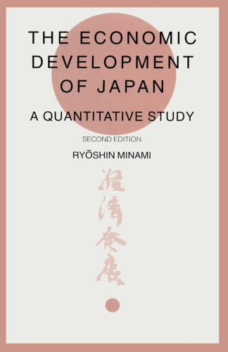 The Economic Development of Japan: A Quantitative Study