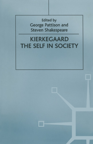 Kierkegaard The Self in Society