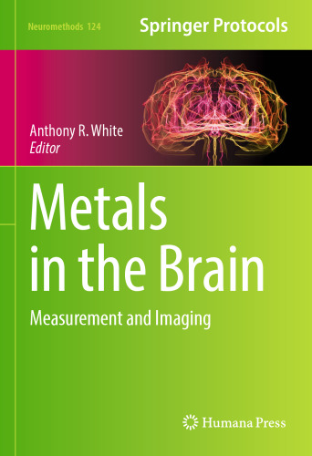 Metals in the Brain: Measurement and Imaging