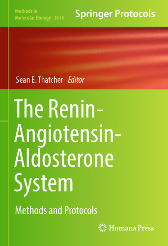 The Renin-Angiotensin-Aldosterone System: Methods and Protocols