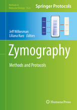 Zymography: Methods and Protocols