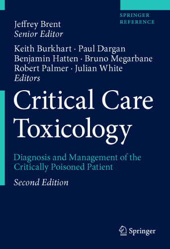 Critical Care Toxicology: Diagnosis and Management of the Critically Poisoned Patient