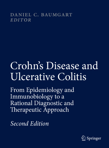 Crohn's Disease and Ulcerative Colitis: From Epidemiology and Immunobiology to a Rational Diagnostic and Therapeutic Approach