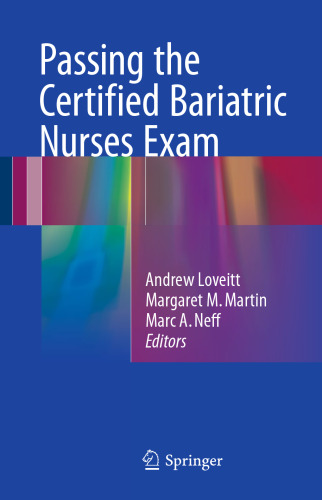 Passing the Certified Bariatric Nurses Exam