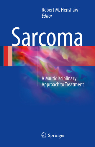 Sarcoma: A Multidisciplinary Approach to Treatment