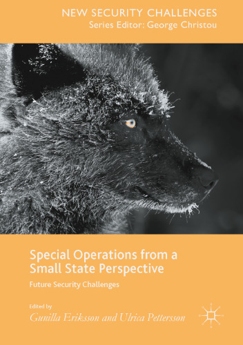 Special Operations from a Small State Perspective: Future Security Challenges