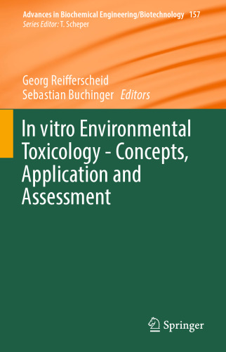 In vitro Environmental Toxicology - Concepts, Application and Assessment