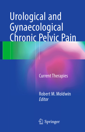 Urological and Gynaecological Chronic Pelvic Pain: Current Therapies